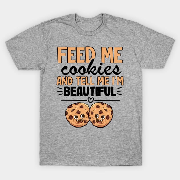 Feed Me Cookies Funny Baking Cookie Christmas Outfit T-Shirt by Kuehni